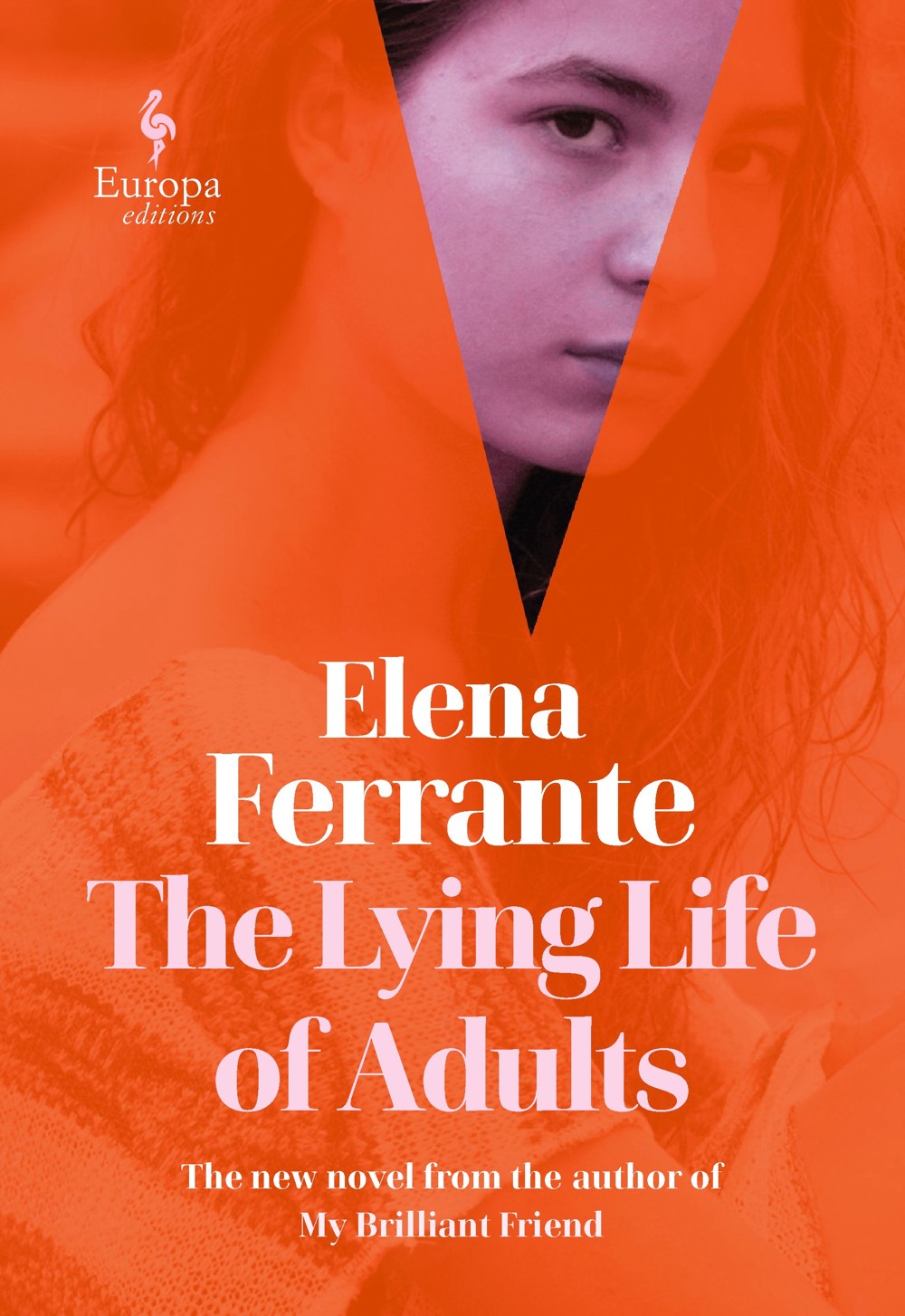 Elena Ferrante's The Lying Life of Adults